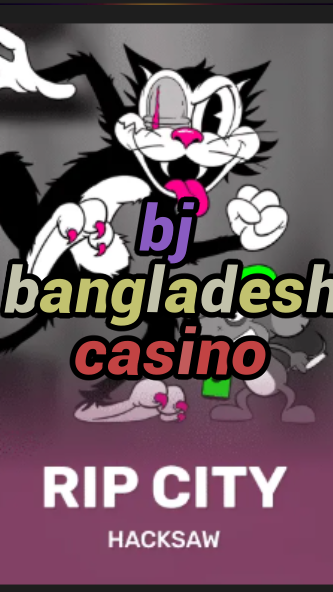 bj bangladesh casino-3xn3u5udepyz9m9w5iat.com